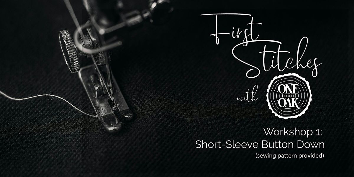 First Stitches: Short-Sleeve Button Down