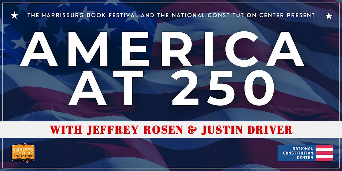 America at 250: The Pursuit of Liberty