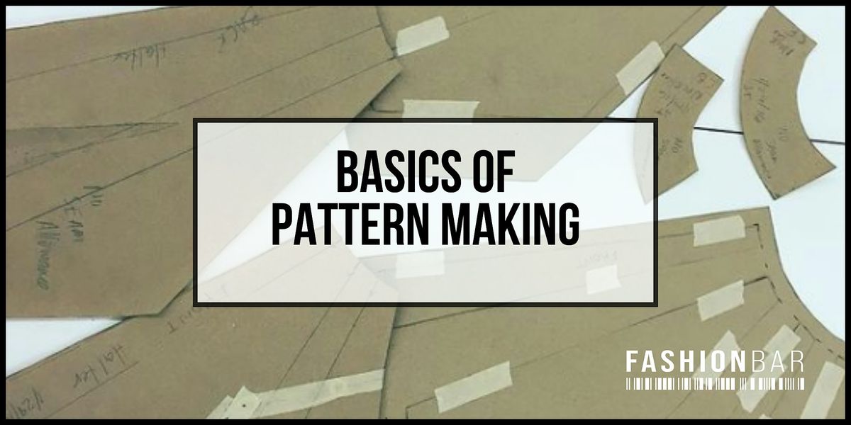 Basics of Pattern Making [April Session]