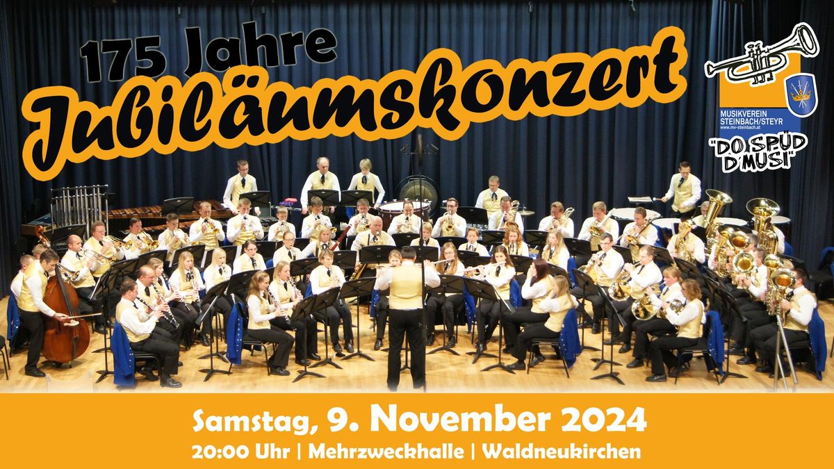 Jubil\u00e4umskonzert - 175 Jahre Musikverein Steinbach\/Steyr