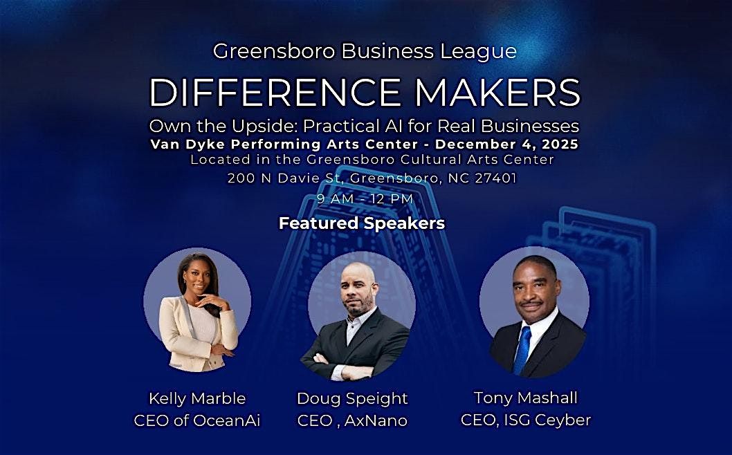 Difference Makers: Own the Upside: Practical AI for Real Business