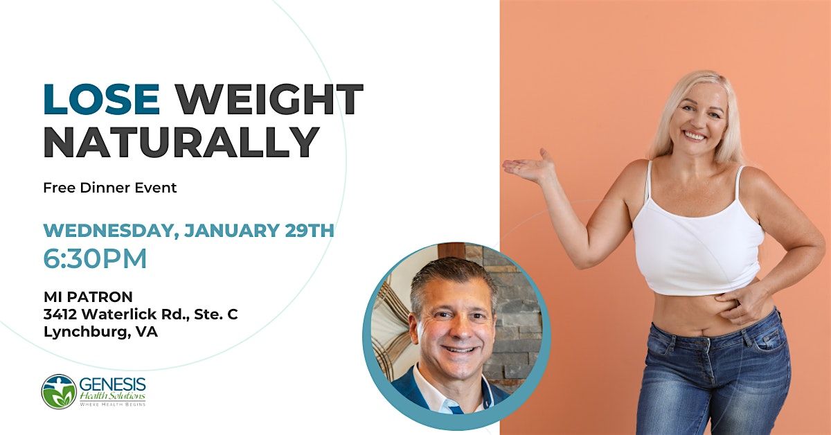 Free Dinner Event: Learn How to Lose Weight Naturally and Sustainably!