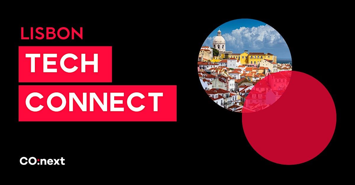 Lisbon Tech Connect 2025