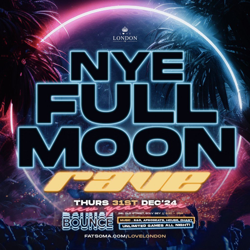 The NYE Full Moon RAVE!