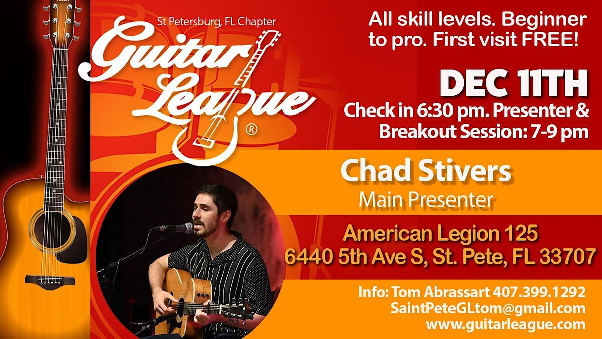 Chad Stivers at Guitar League Saint Petersburg Chapter December 11, 2024!