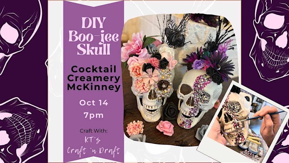 Boo-jee Skulls @ Cocktail Creamery