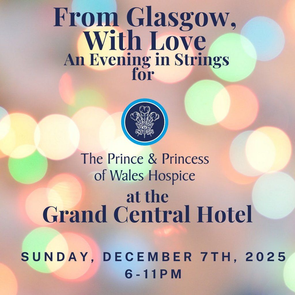 From Glasgow with Love, An Evening in Strings