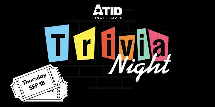 Atid Trivia Night!