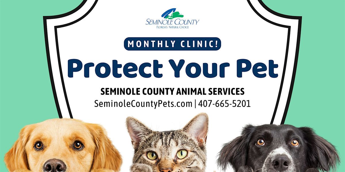 SEMINOLE COUNTY PROTECT YOUR PET DAY!!!