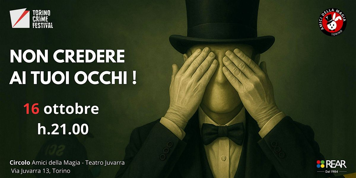 NON CREDERE AI TUOI OCCHI !