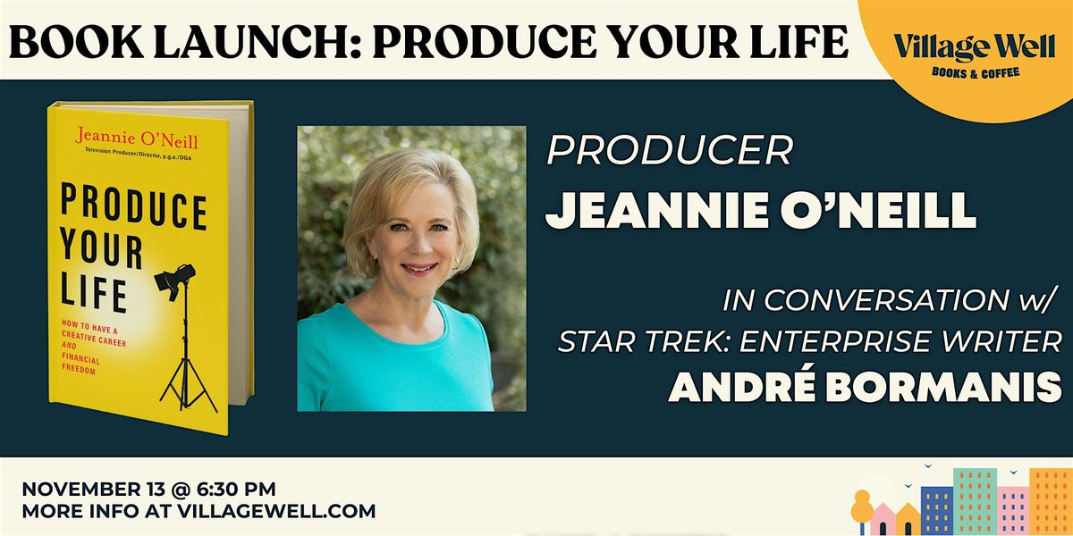 Book Launch: Produce Your Life