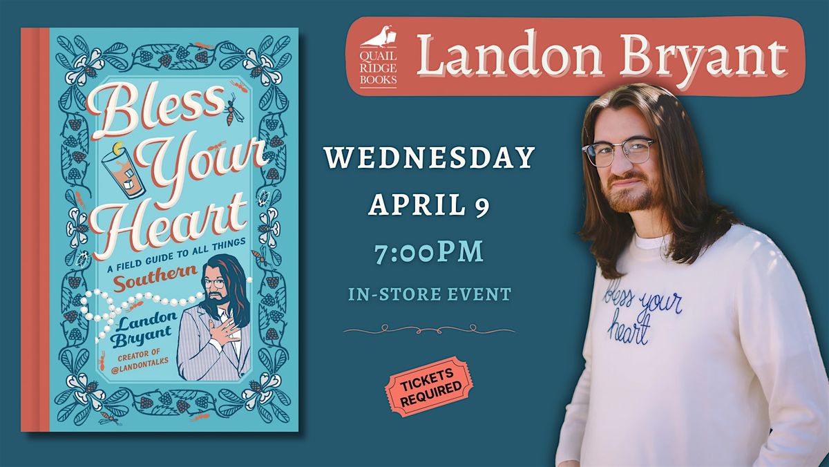 Landon Bryant | Bless Your Heart