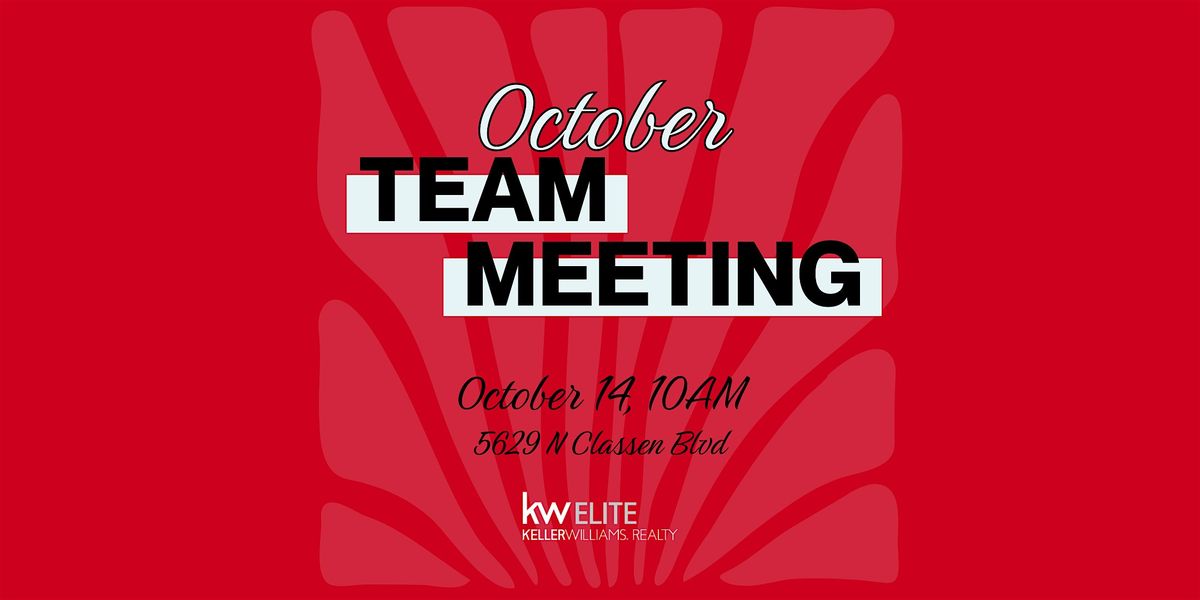 October Team Meeting
