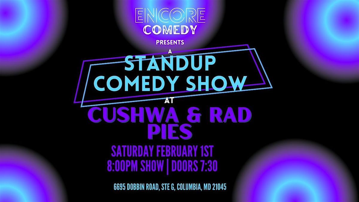 Encore Comedy at Cushwa Brewing!