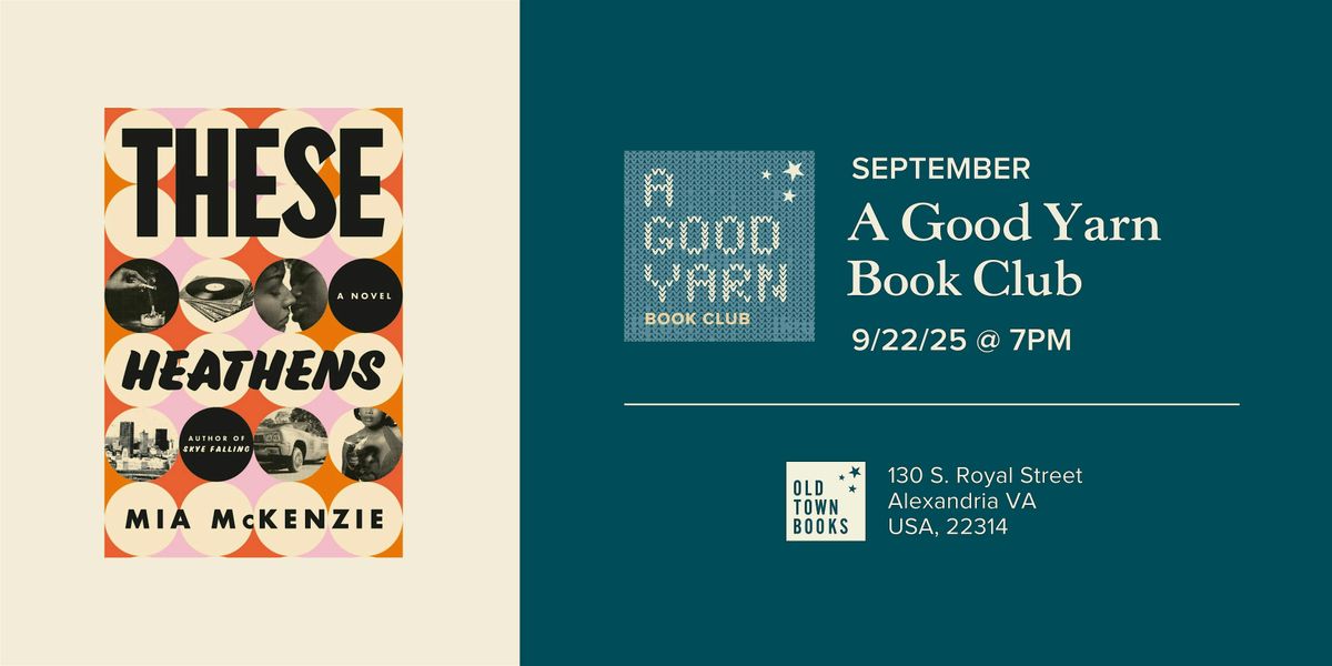 September A Good Yarn Book Club: These Heathens