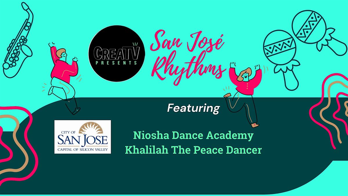 Join us for San Jos\u00e9 Rhythms