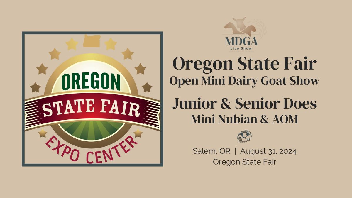Live Show - Oregon State Fair - Open Mini Dairy Goat Show