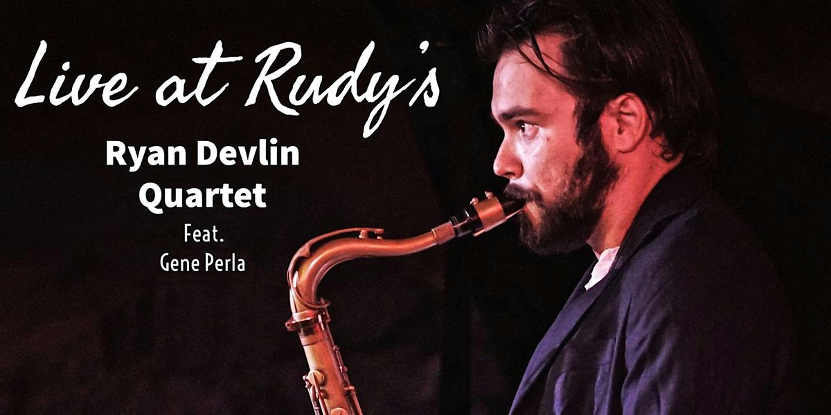 Ryan Devlin Quartet feat. Gene Perla