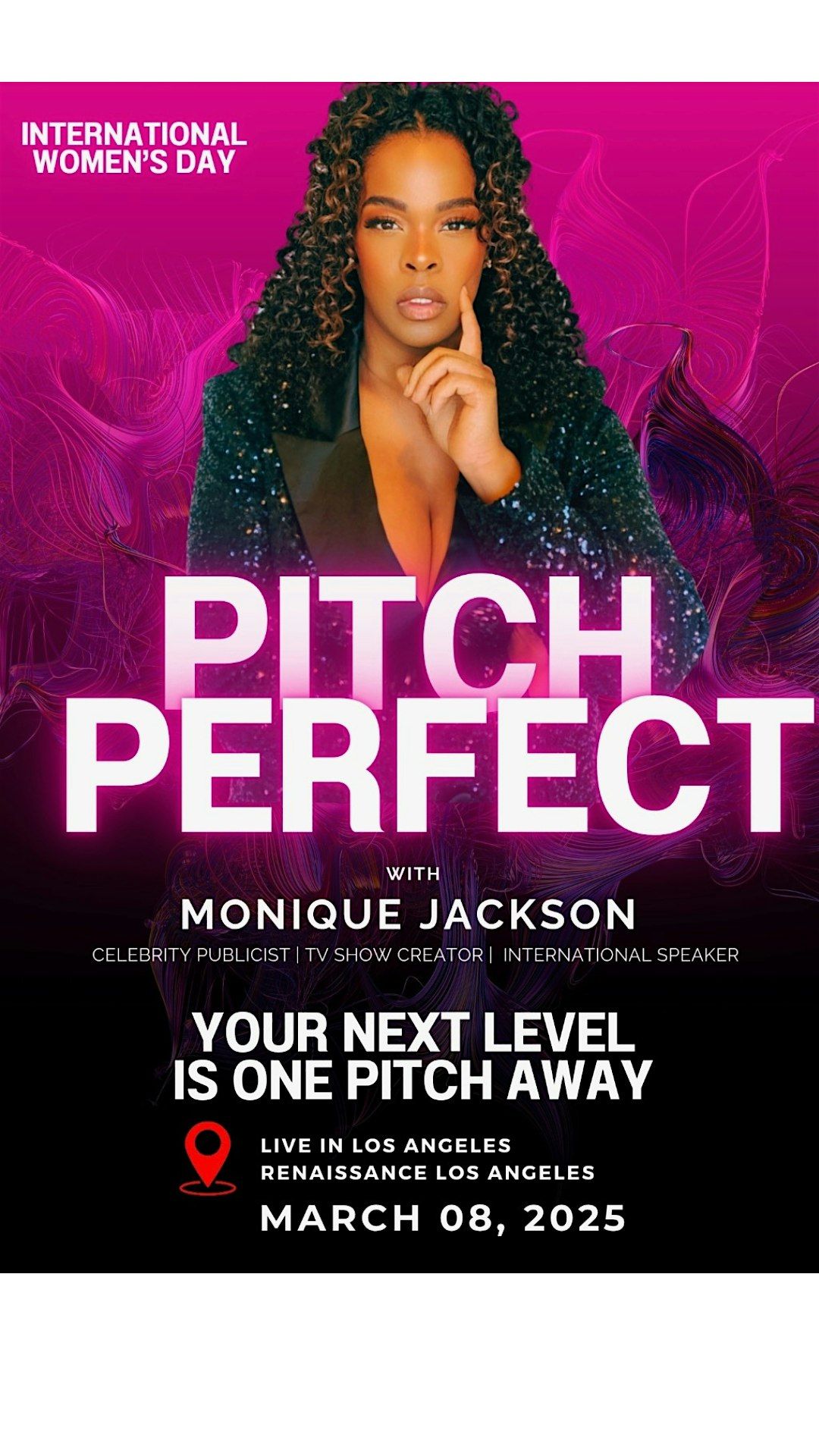 Pitch Perfect with Monique Jackson - Women's International Day edition