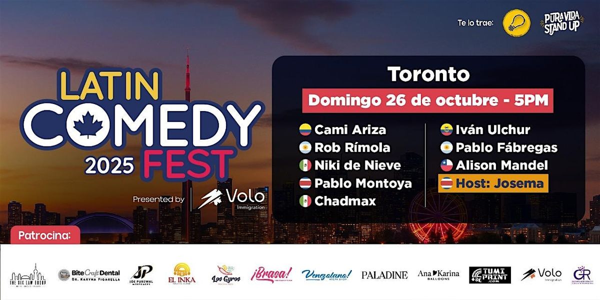 Latin Comedy Fest 2025 | Toronto | D\u00eda 3