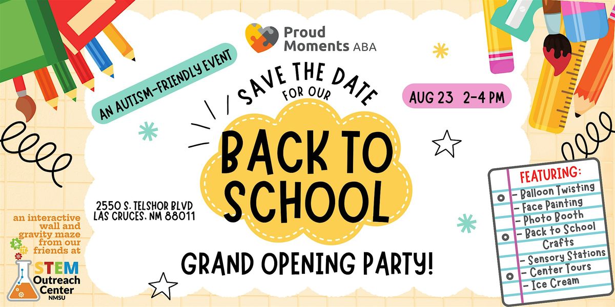 Back to School Grand Opening \u2013 Autism-Friendly Fun at Proud Moments ABA