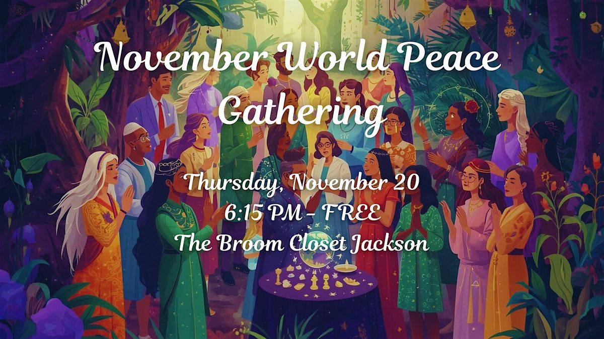 November World Peace Gathering