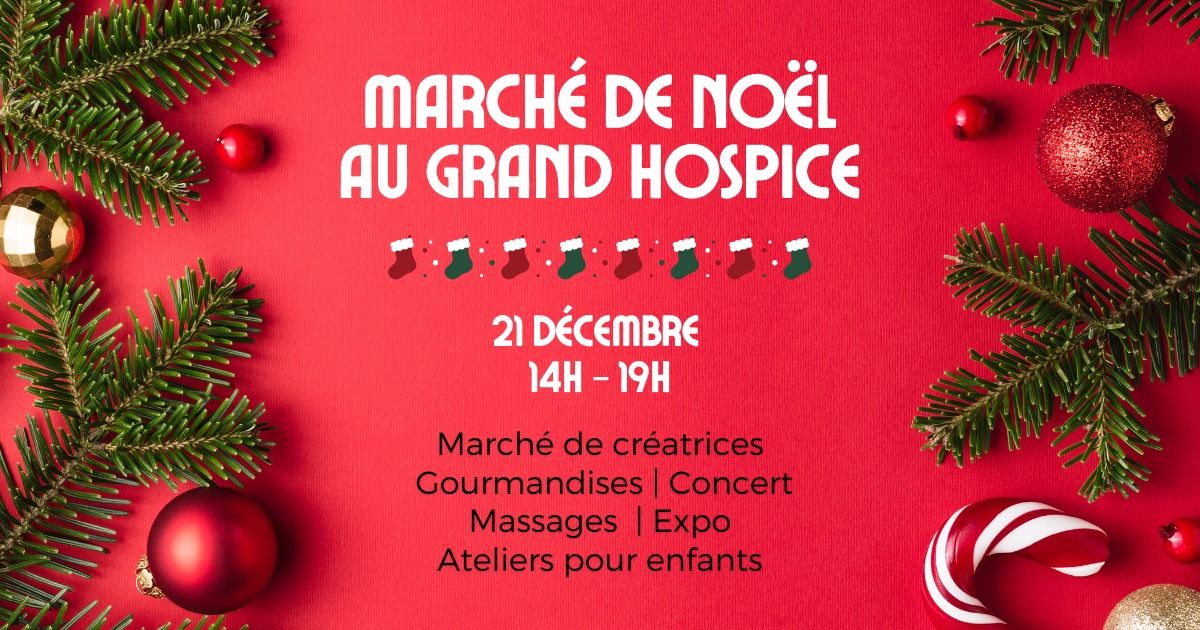 March\u00e9 de No\u00ebl du Grand Hospice