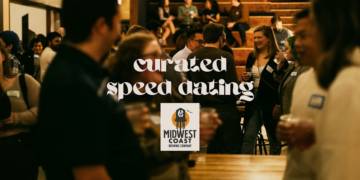 Meet IRL | Curated Speed Dating | West Town | Ages 25-34