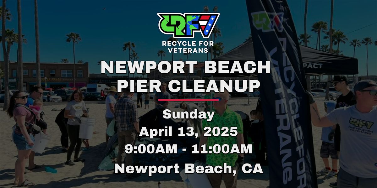 Newport Beach Pier Cleanup with Veterans!