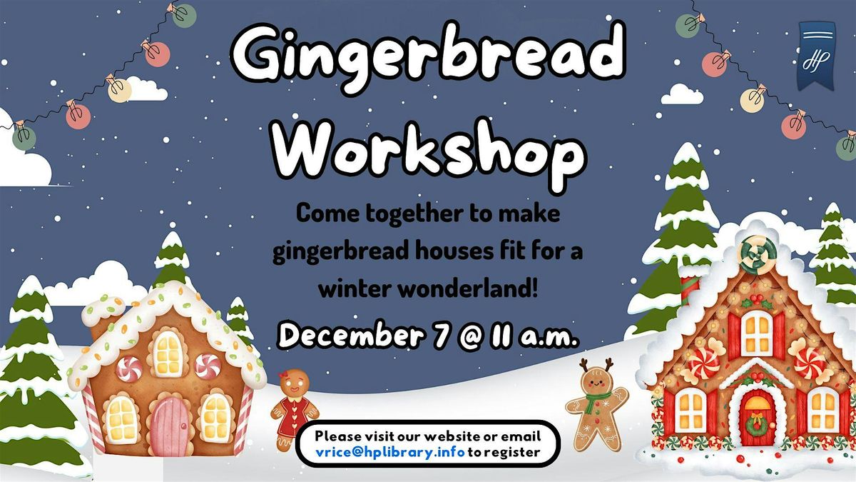 Gingerbread Workshop