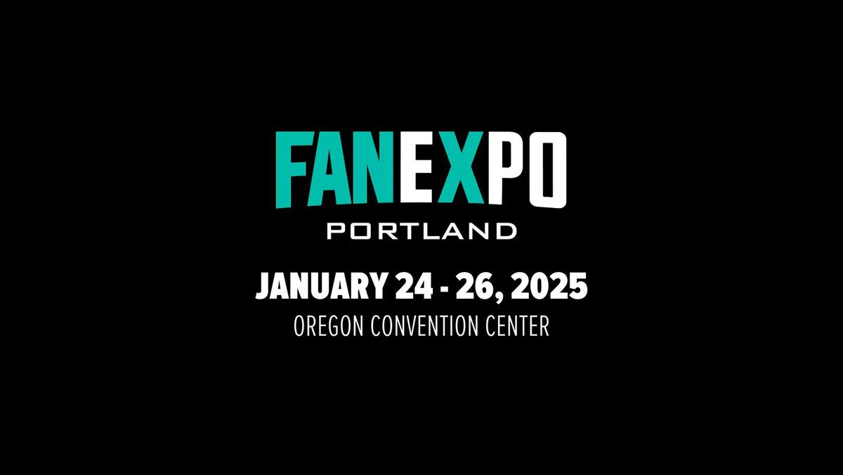 FAN EXPO Portland 2025