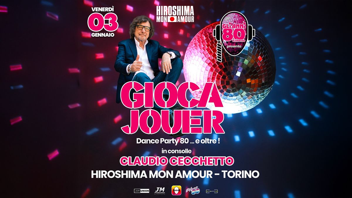 GIOCA JOUER \/ Hiroshima Mon Amour