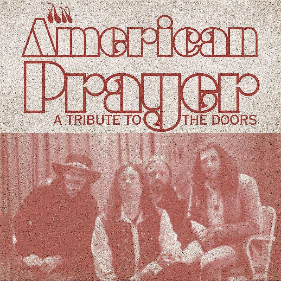 An American Prayer: A Tribute to The Doors