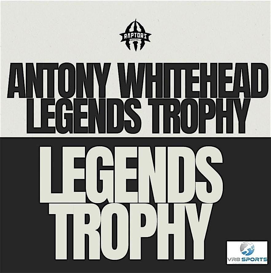 The Antony Whitehead Legends Trophy in association with VR8 and IPU