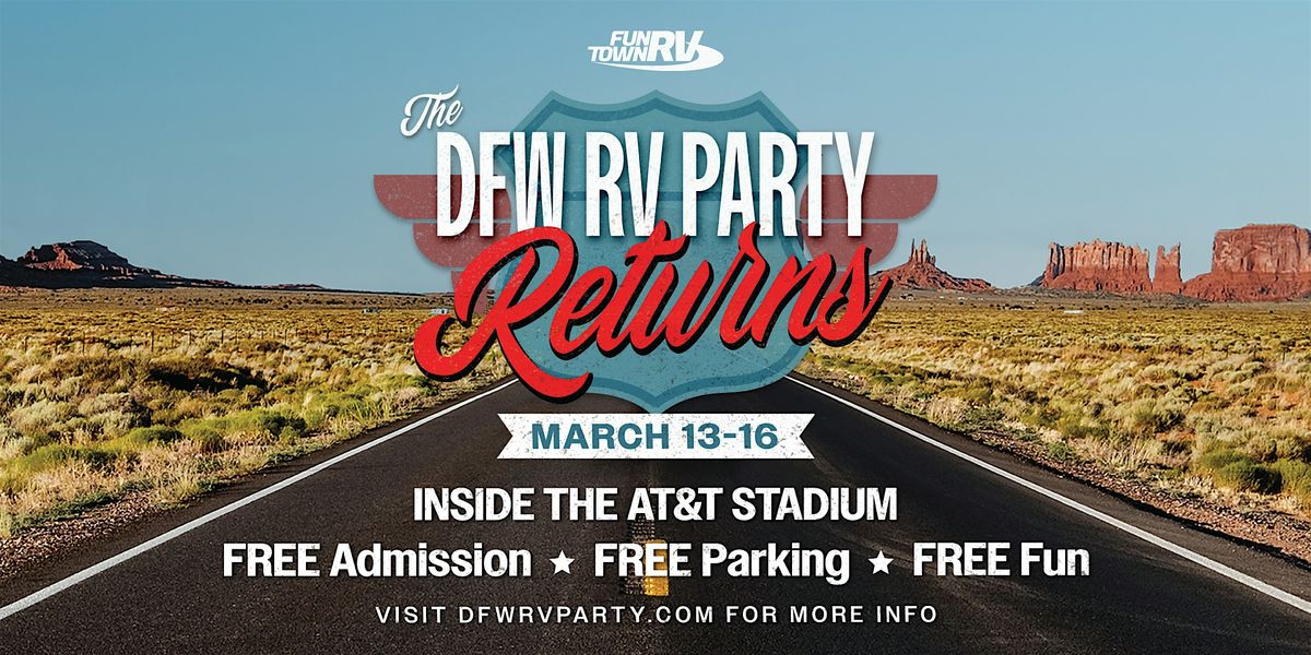 2025 DFW RV Party Presented By Fun Town RV