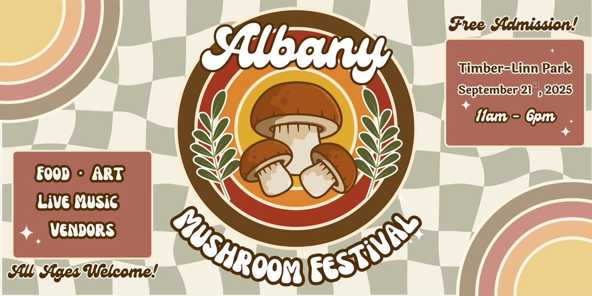 Albany Mushroom Festival