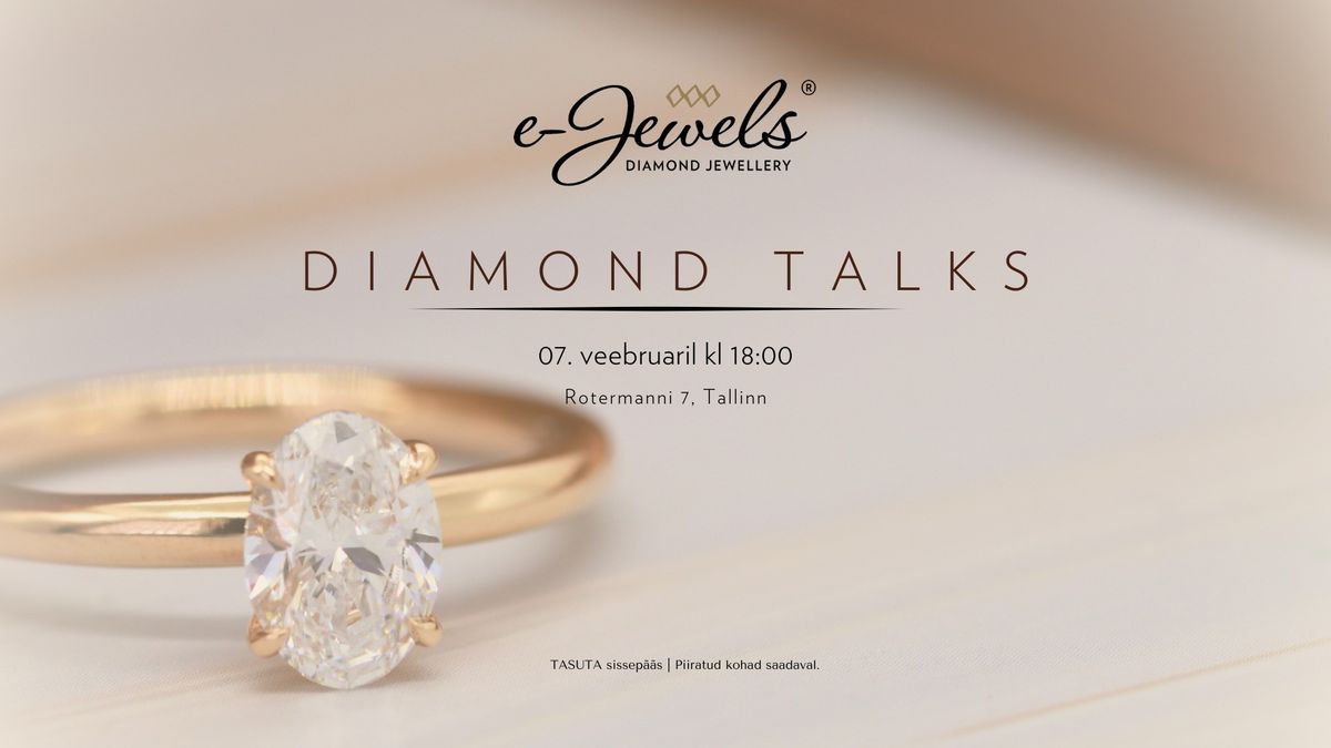 Teemandi\u00f5htu "Diamond Talks"