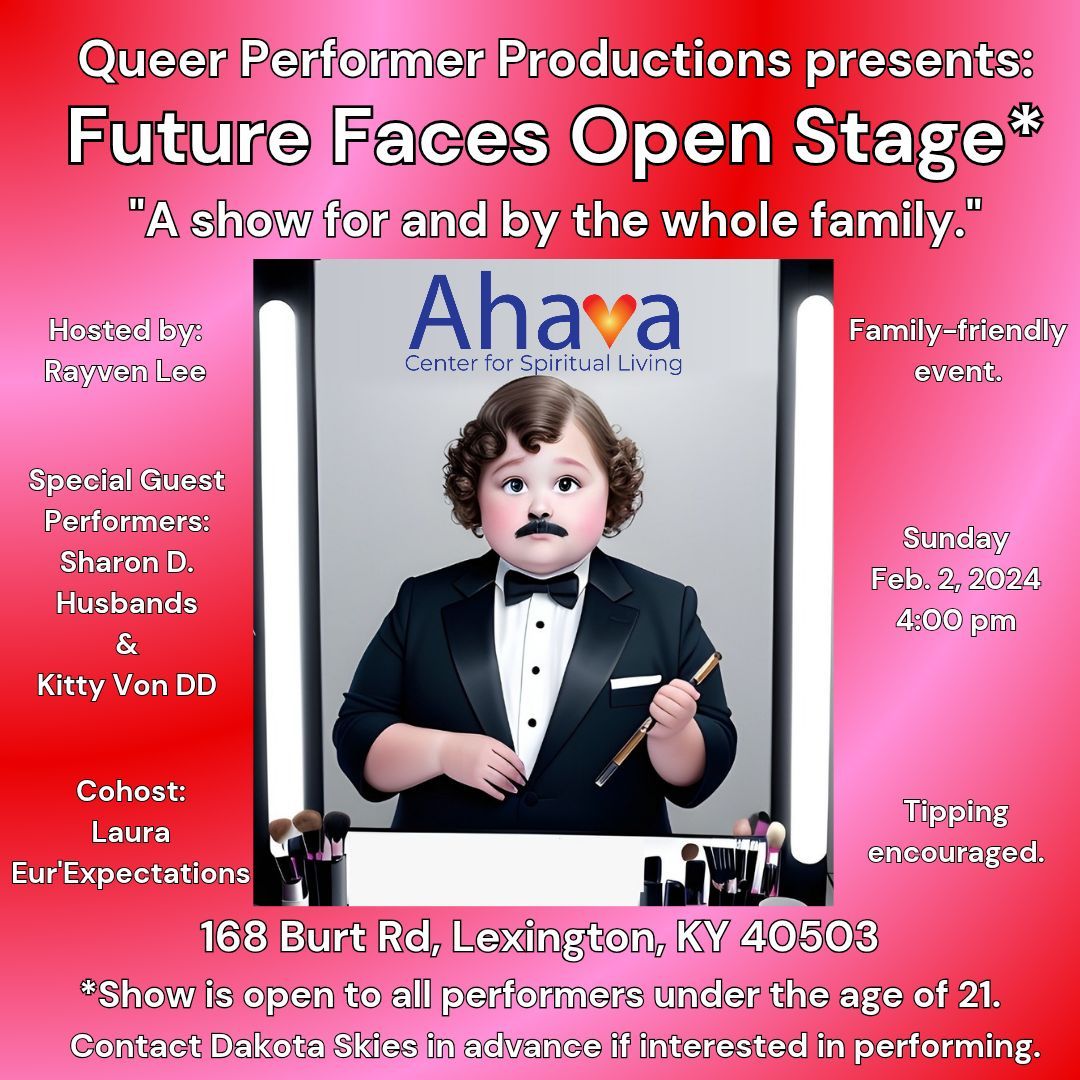 Future Faces Open Stage February 2025