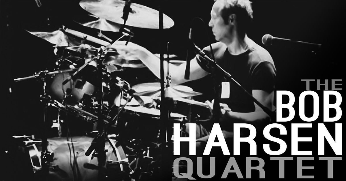 Bob Harsen Quartet