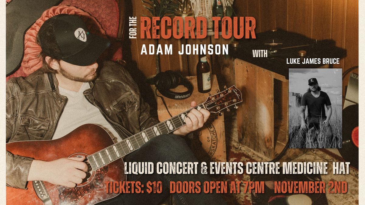 ADAM JOHNSON, FOR THE RECORD TOUR