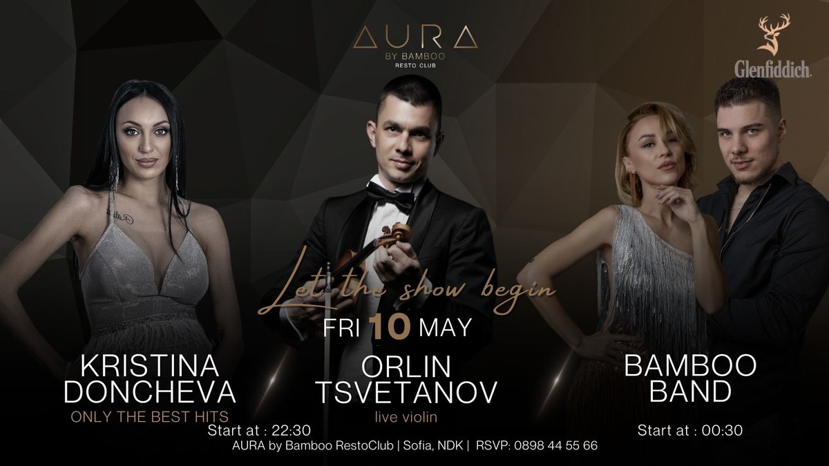 Aura show?Kristina Doncheva | Orlin Tsvetanov violin | Bamboo band