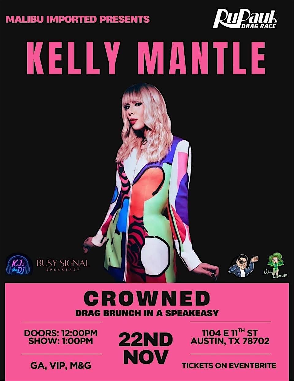 CROWNED Drag Brunch w\/ Kelly Mantle