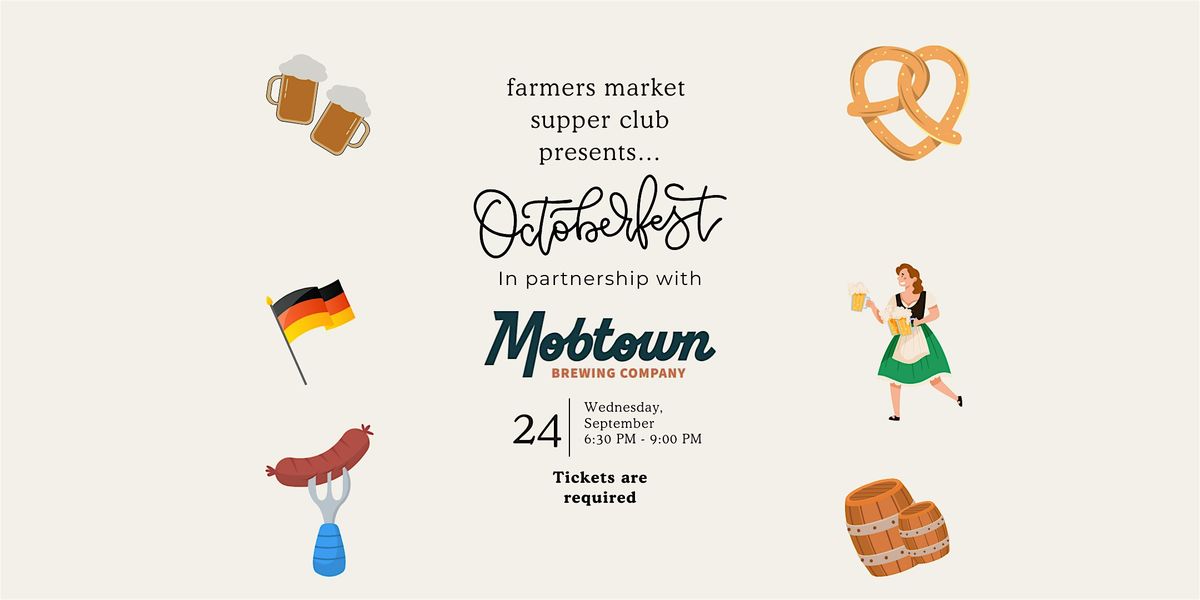 Farmers Market Supper Club: An Early October Fest