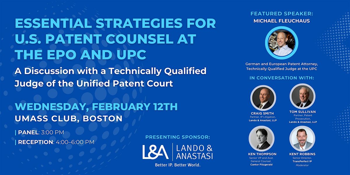 ESSENTIAL STRATEGIES FOR U.S. PATENT COUNSEL AT THE EPO AND UPC