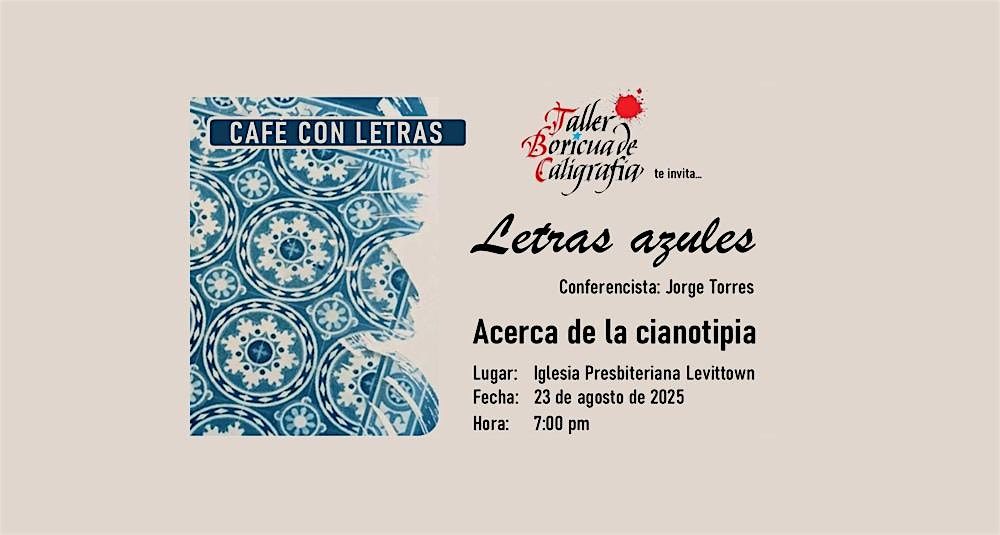 Caf\u00e9 con Letras 2025, Letras Azules