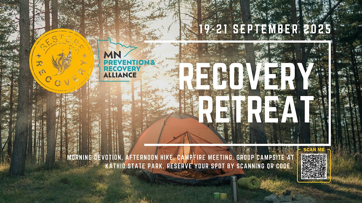 Recovery Retreat