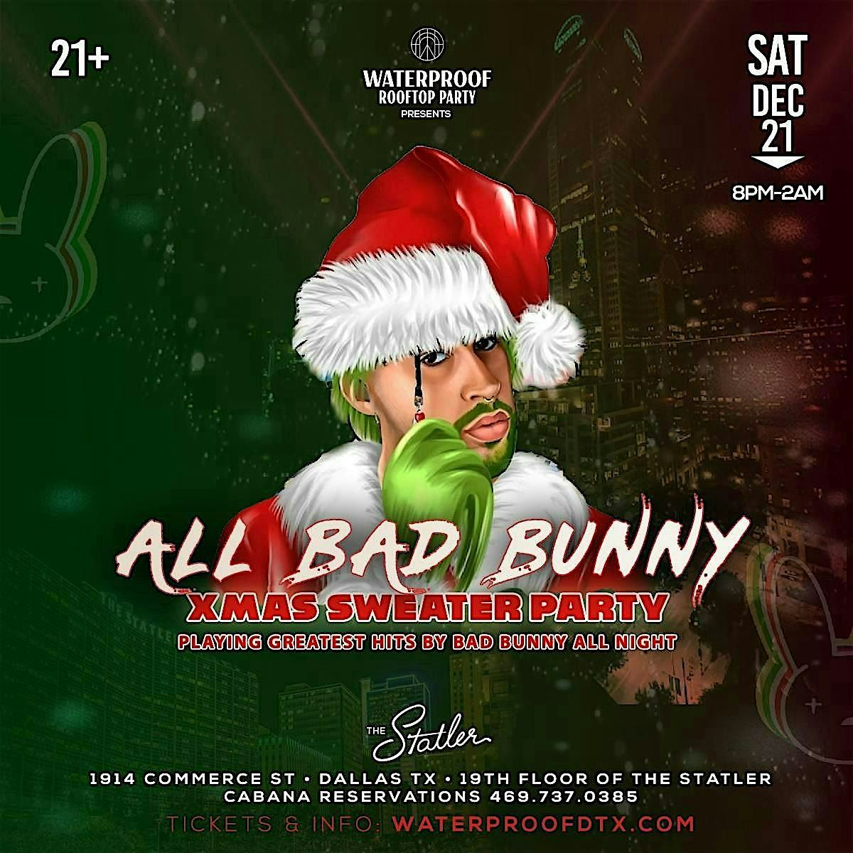 All Bad Bunny Xmas Sweater Party