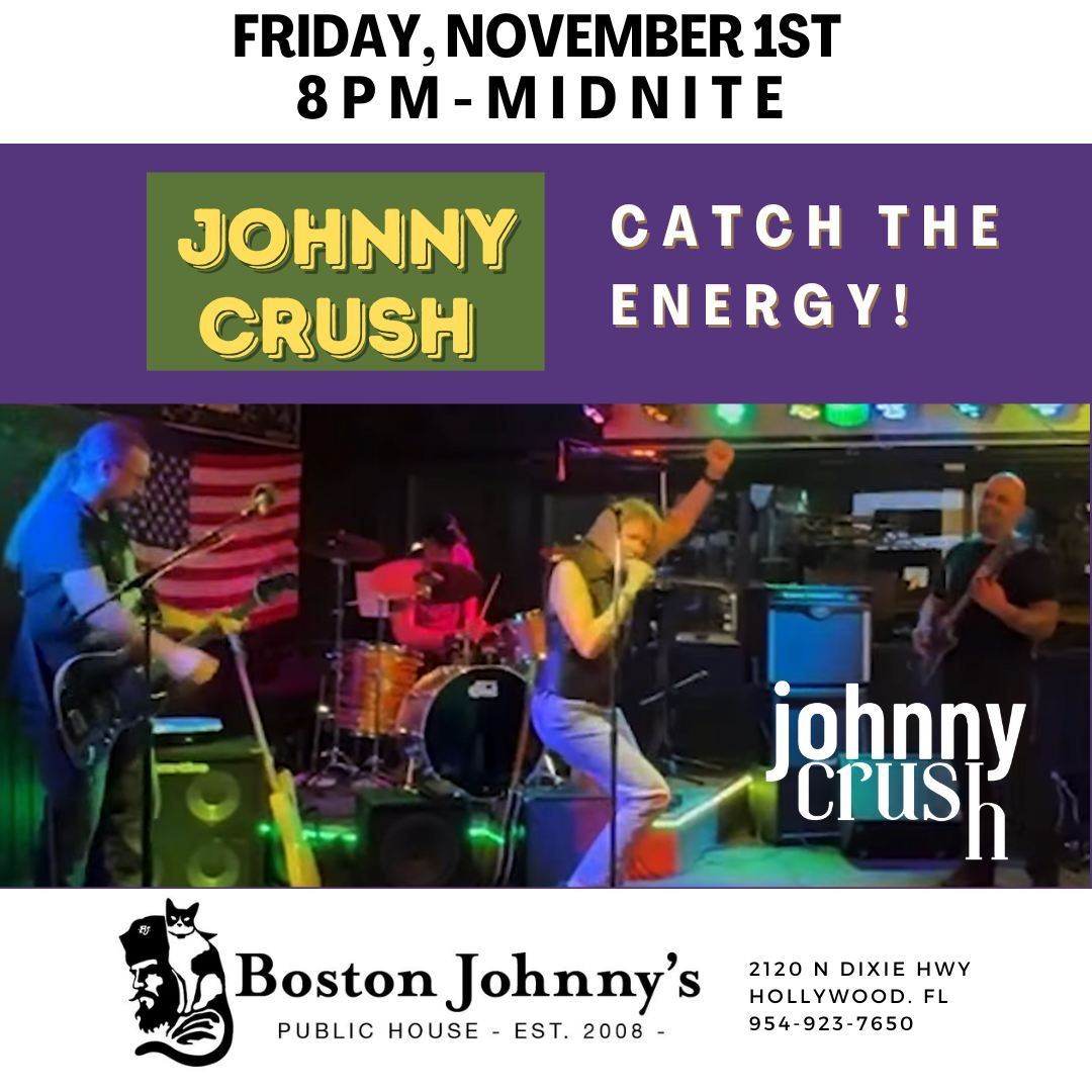 Band - Johnny Crush - Friday, Nov. 1,  8-12