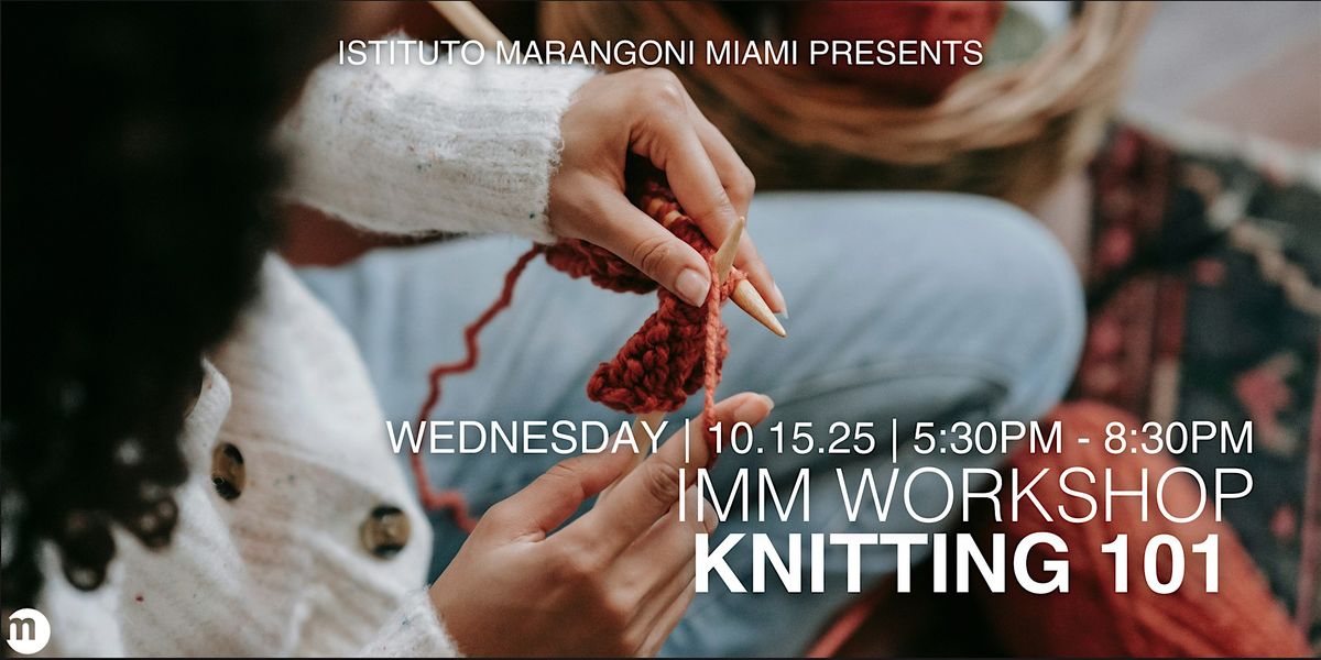 IMM Workshop: Knitting 101