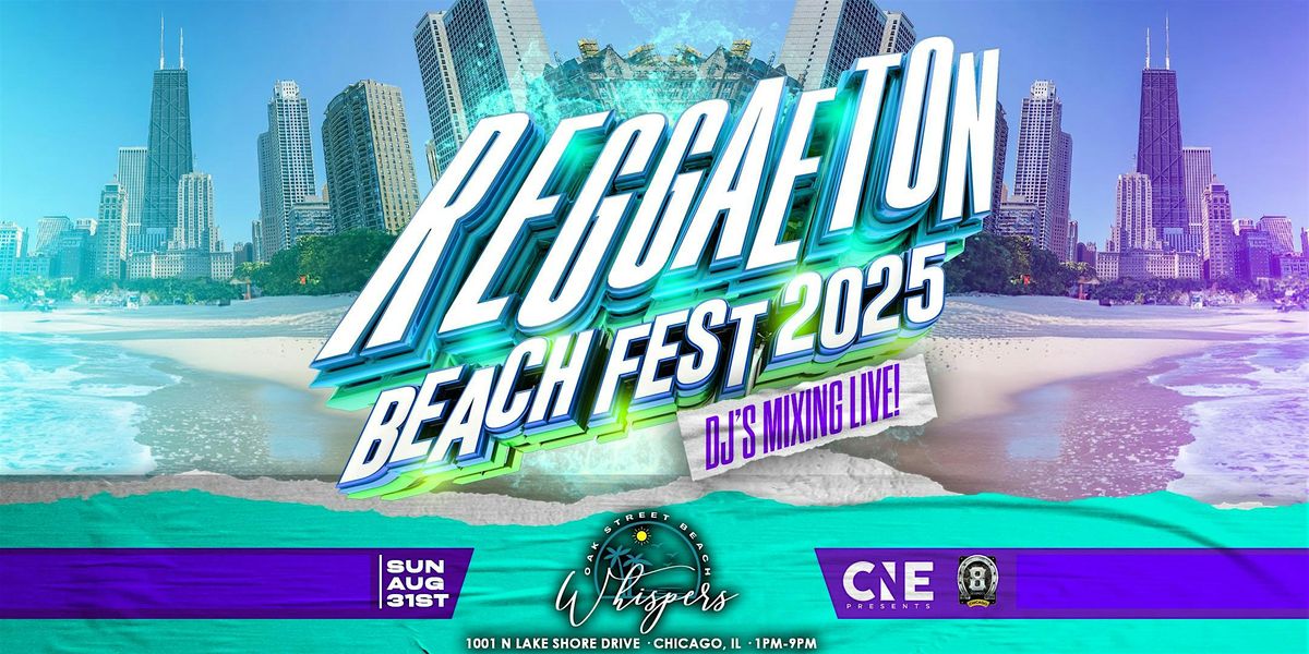 Reggaeton Fest 2025 on Oak Street Beach